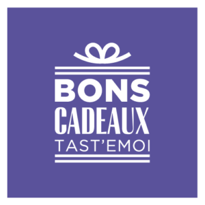 Bons Cadeaux Tast'Emoi