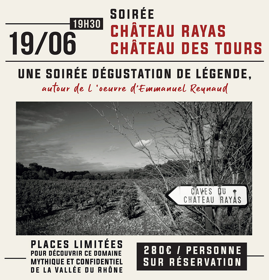 Soirée dégustation Château Rayas Château des Tours - 19 juin 2026 - Tast'Emoi
